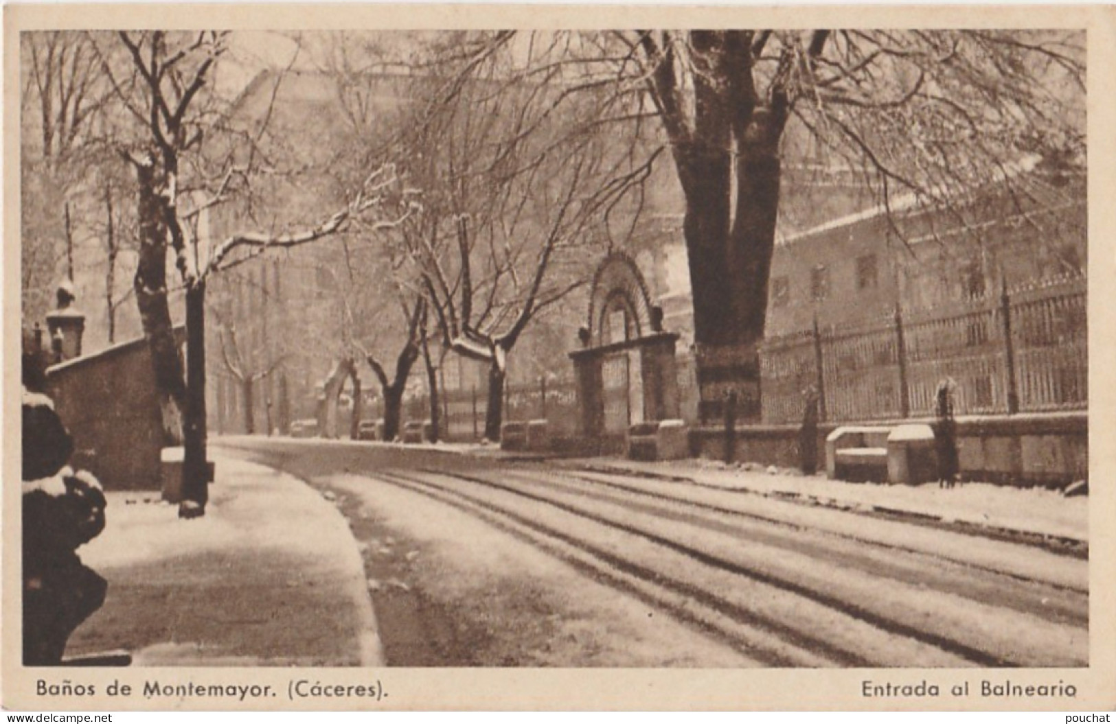 C13- BANOS DE MONTEMAYOR - CACERES - ENTRADA AL BALNEARIO - ( 2 SCANS ) - Cáceres