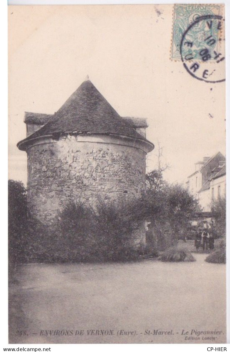 27 - ENVIRONS DE VERNON - SAINT ST MARCEL - LE PIGEONNIER - Vernon