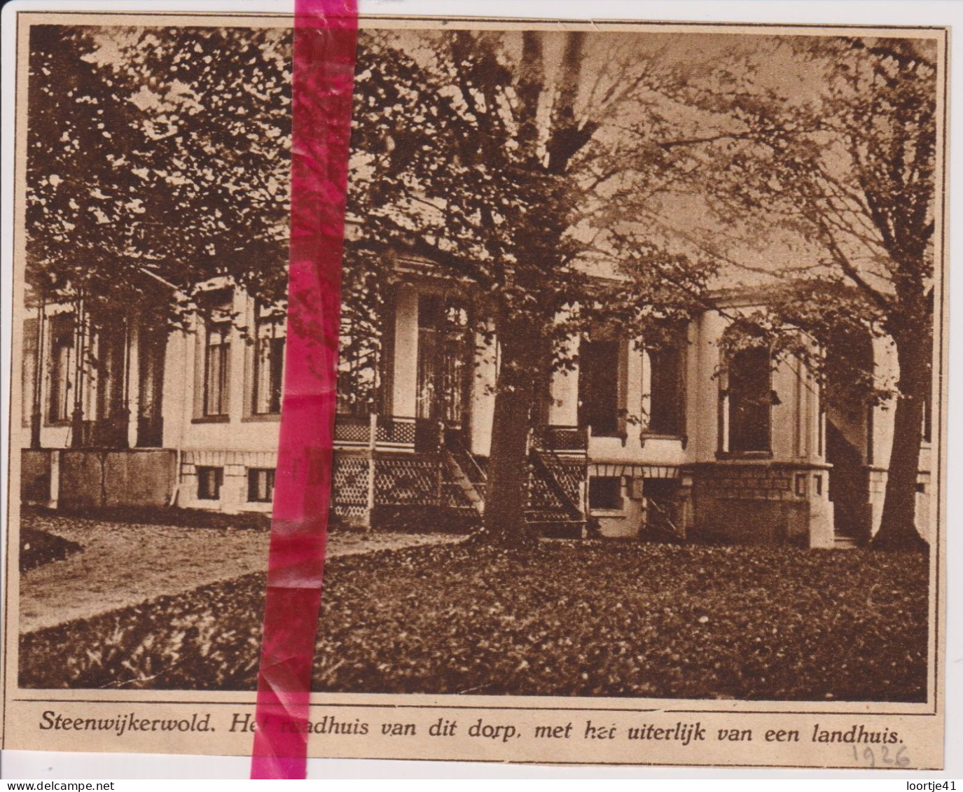 Steenwijkerwold - Het Mooie Raadhuis - Orig. Knipsel Coupure Tijdschrift Magazine - 1926 - Non Classés