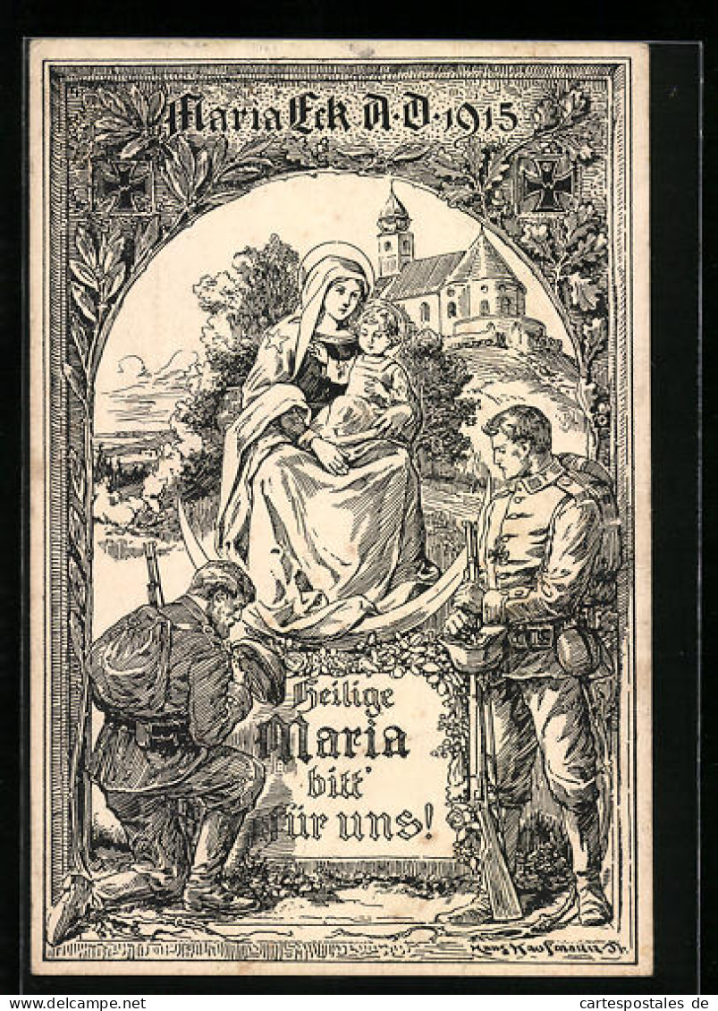 Künstler-AK Hans Kaufmann: Maria Eck, Maria Eck A. D. 1915, Marienbild Und Betende  - Autres & Non Classés