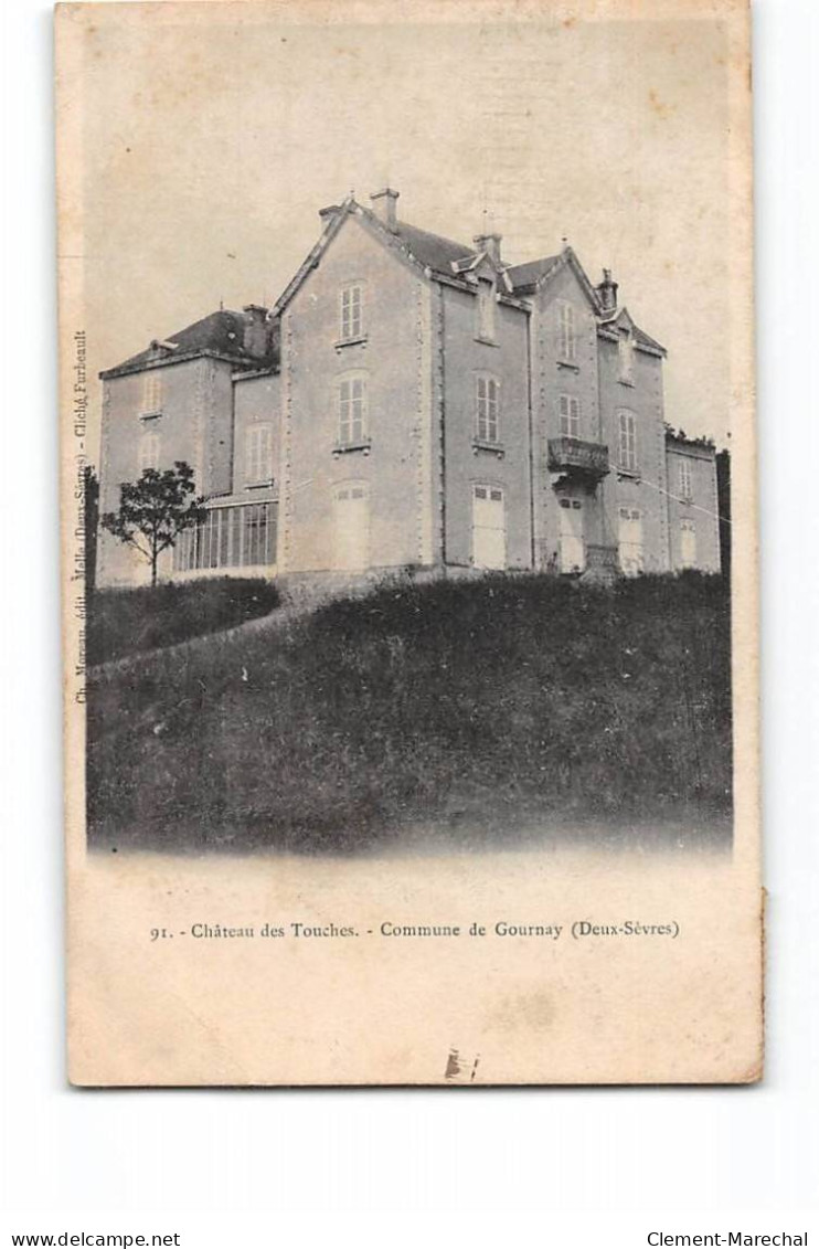Château Des Touches - Commune De GOURNAY - état - Sonstige & Ohne Zuordnung