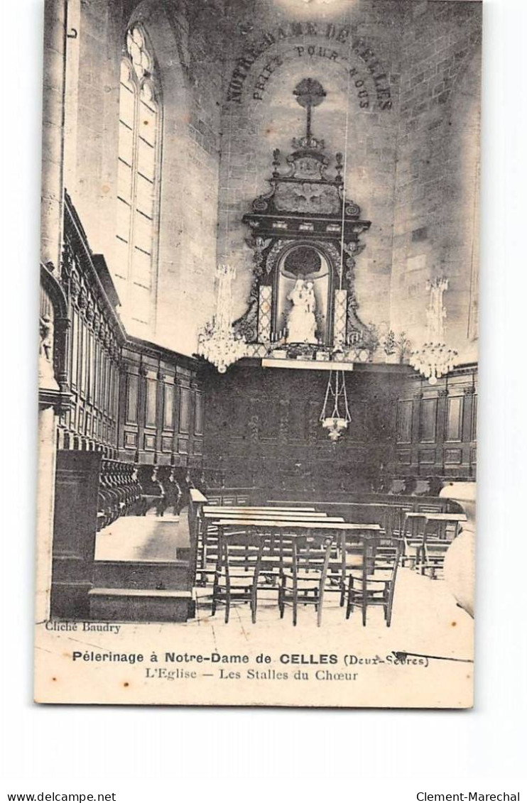 Pèlerinage à Notre Dame De CELLES - L'Eglise - Les Stalles Du Cheour - Très Bon état - Celles-sur-Belle