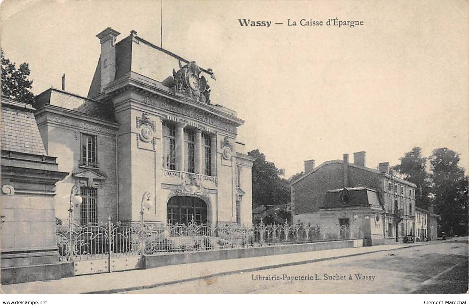 WASSY - La Caisse D'Epargne - état - Wassy
