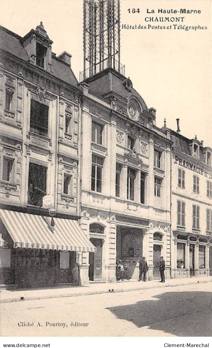 CHAUMONT - Hôtel Des Postes Et Télégraphes - Très Bon état - Chaumont