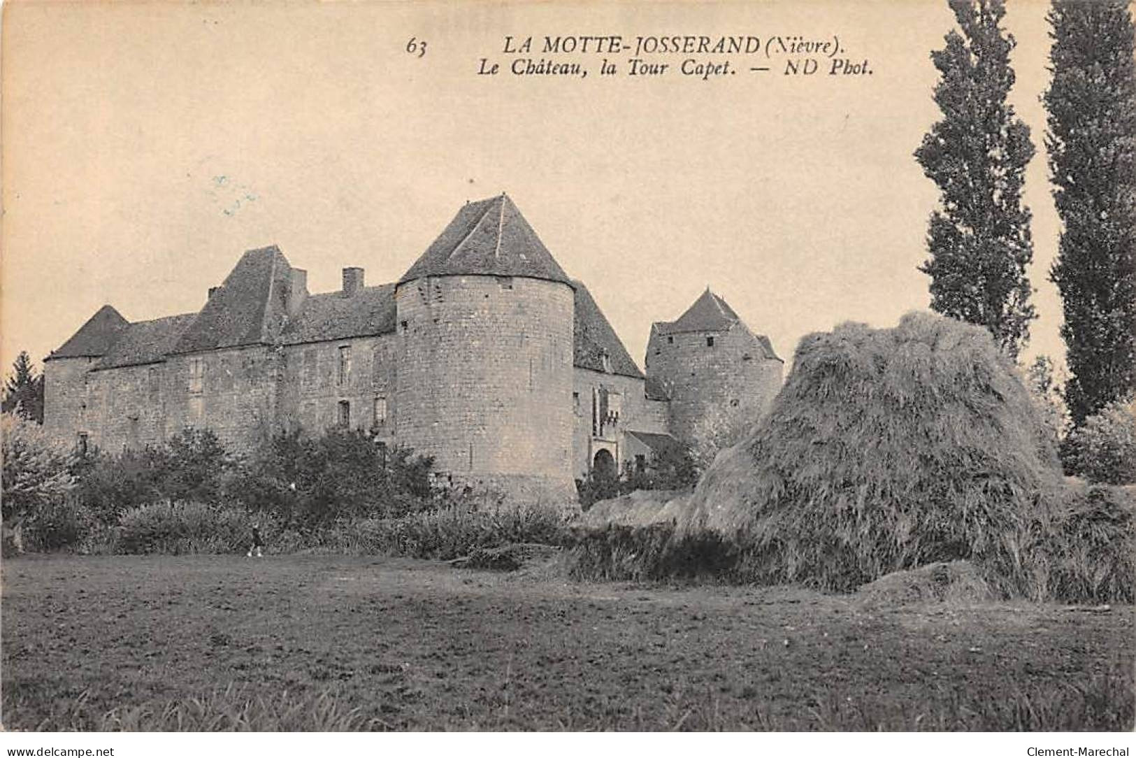 LA MOTTE JOSSERAND - Le Château - La Tour Capet - Très Bon.état - Autres & Non Classés