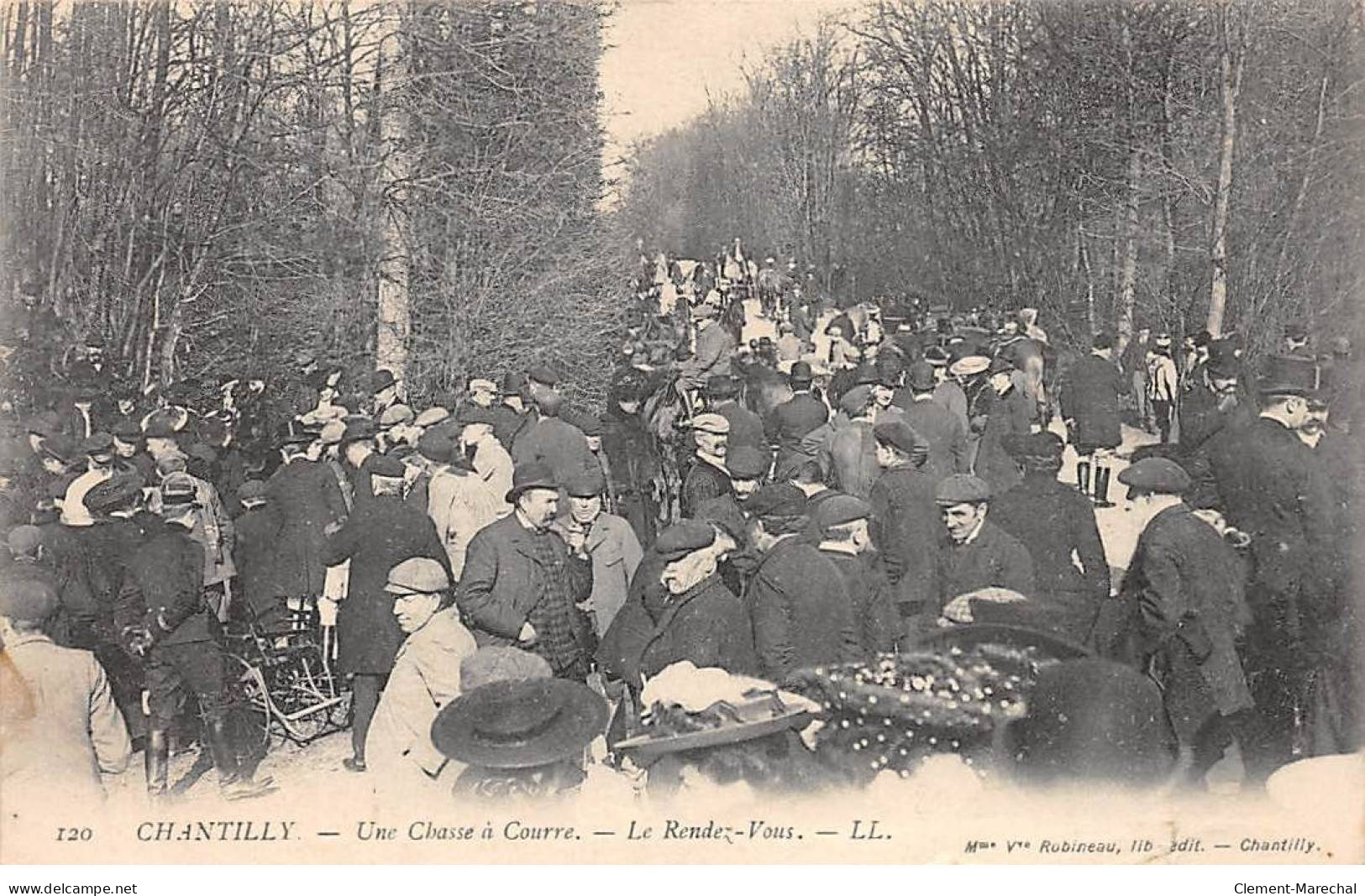 CHANTILLY - Une Chasse à Courre - Le Rendez Vous - Très Bon état - Chantilly