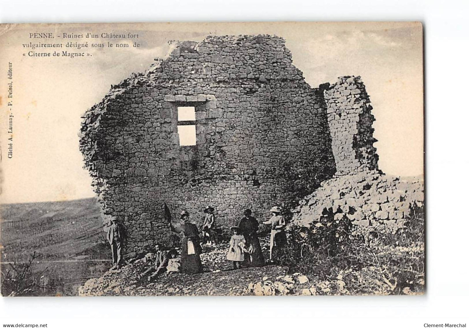 PENNE - Ruines D'un Ancien Château Fort - état - Other & Unclassified