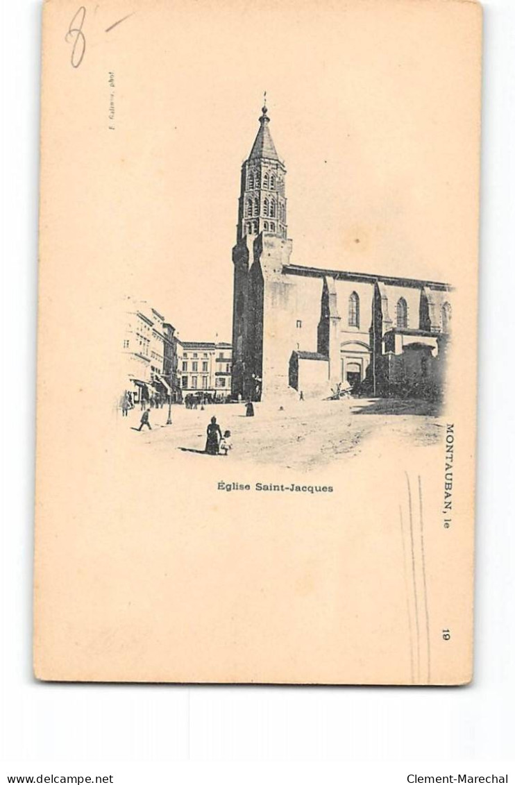 MONTAUBAN - Eglise Saint Jacques - Très Bon état - Montauban