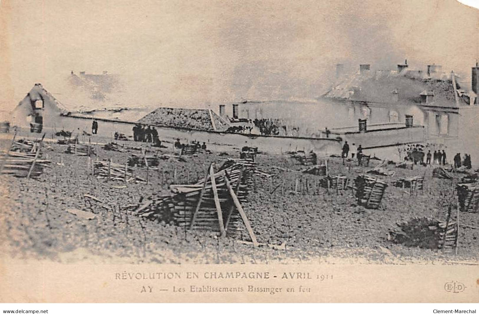 Révolution En Champagne 1911 - AY - Les Etablissements Bisinger En Feu - Très Bon état - Ay En Champagne