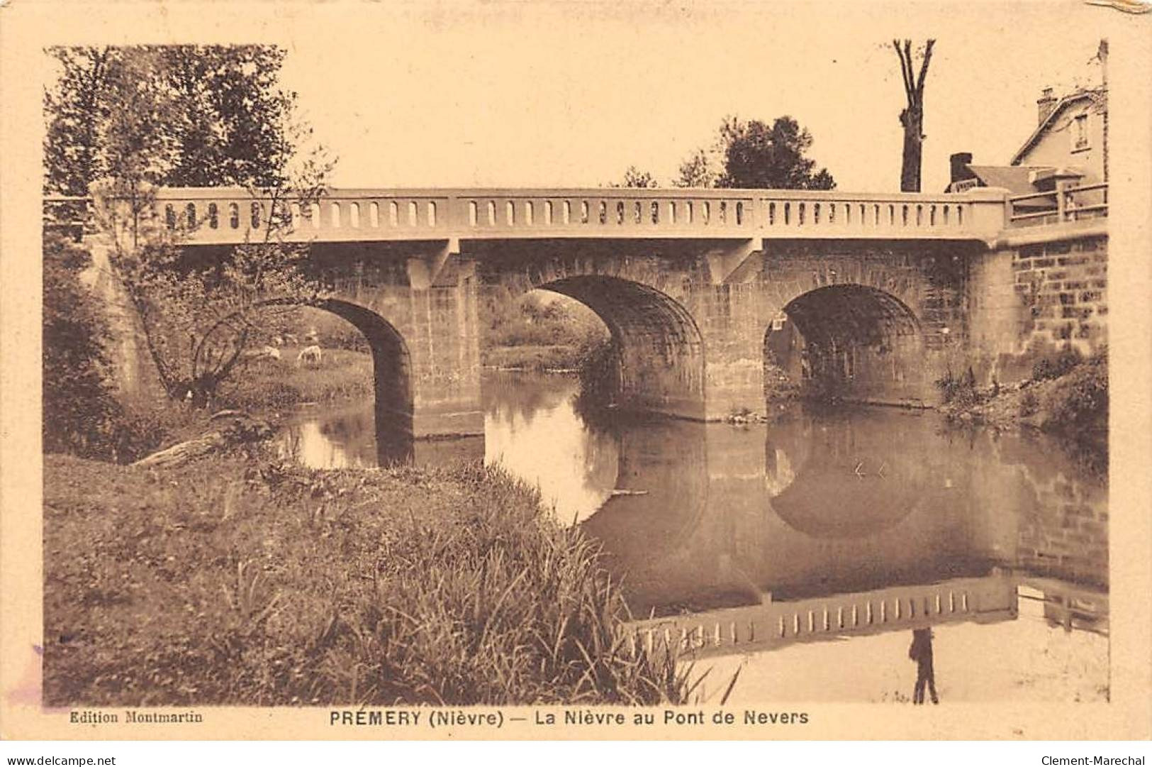 PREMERY - La Nièvre Au Pont De Nevers - Très Bon état - Sonstige & Ohne Zuordnung