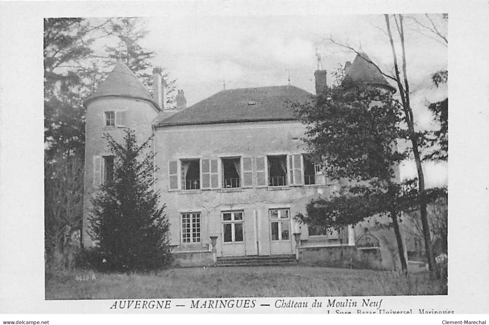 MARINGUES - Château Du MOULIN NEUF - Très Bon état - Maringues