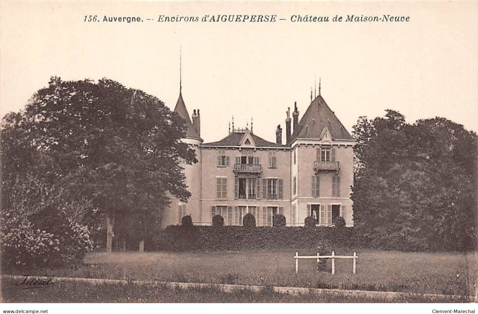 Environs D'AIGUEPERSE - Château De Maison Neuve - Très Bon état - Aigueperse
