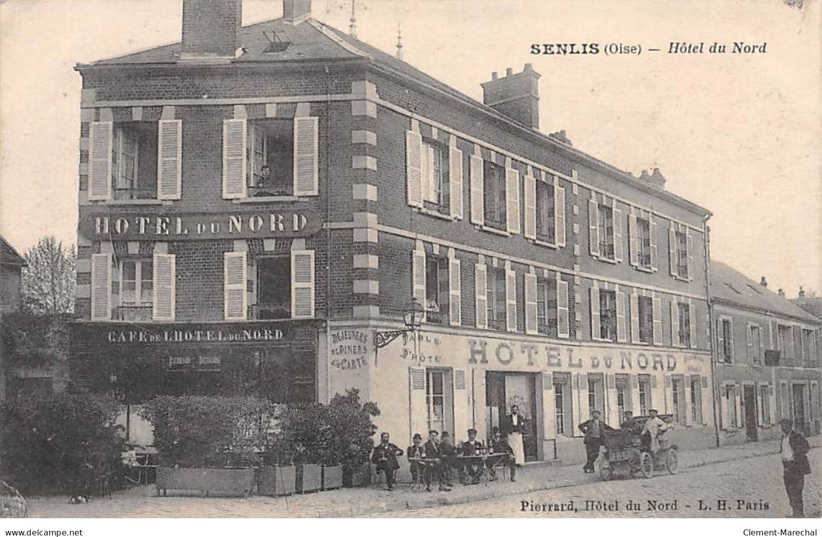 SENLIS - Hôtel Du Nord - Très Bon état - Senlis