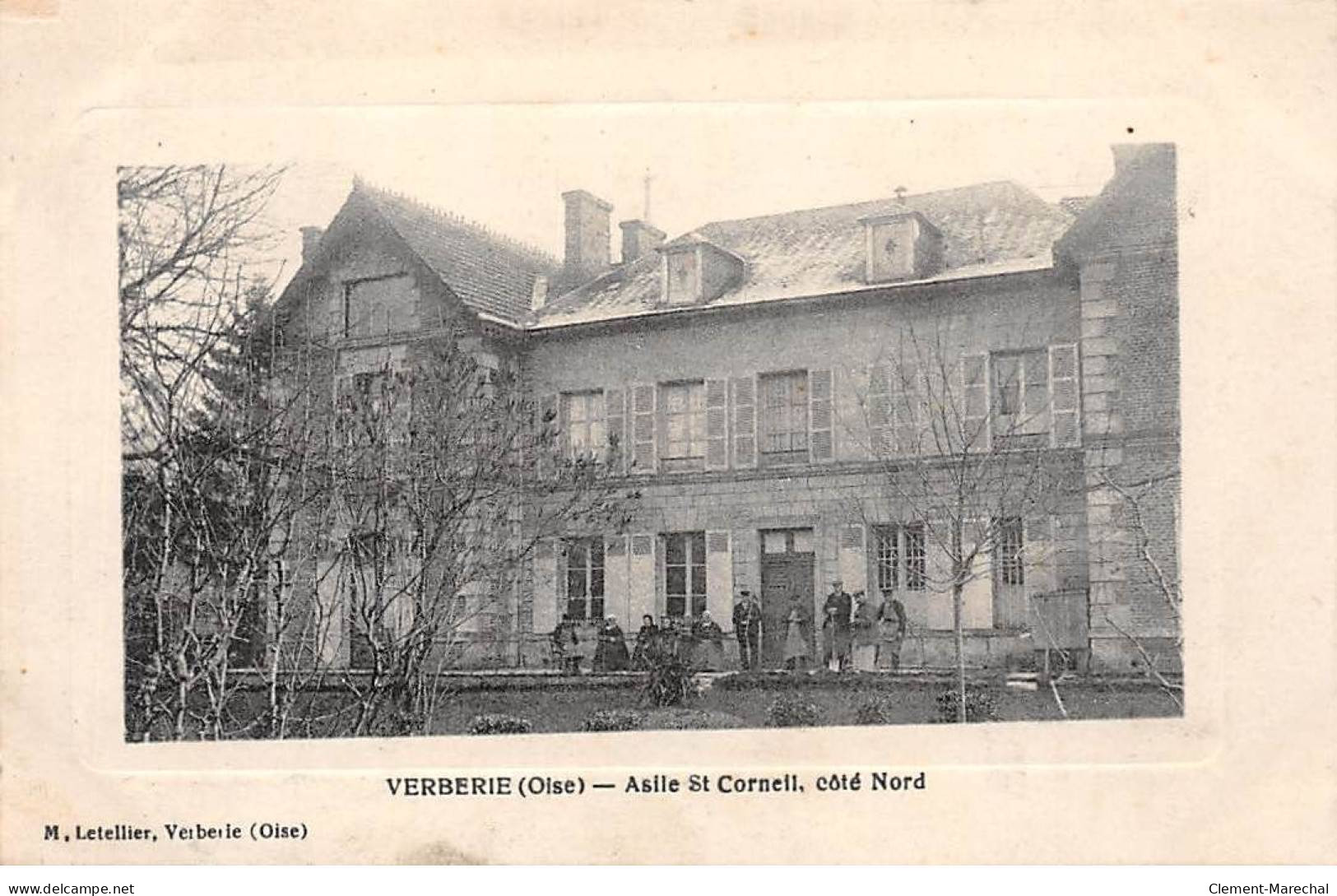VERBERIE - Asile Saint Corneil - Très Bon état - Verberie