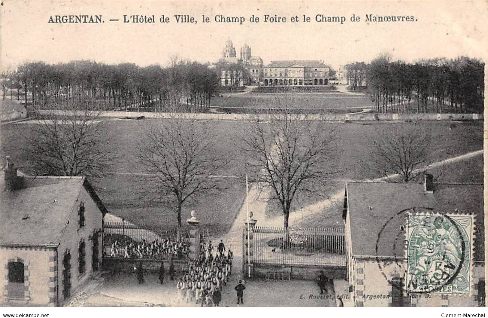 ARGENTAN - L'Hôtel De Ville - Le Champ De Foire Et Le Champ De Manoeuvres - Très Bon état - Argentan