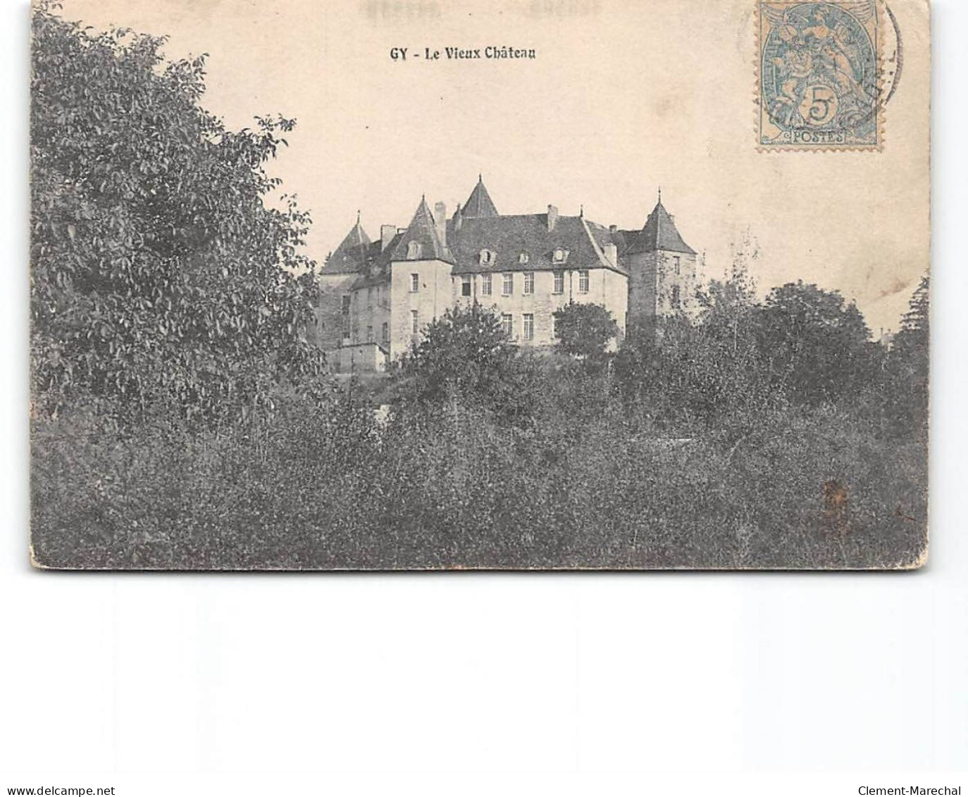 GY - Le Vieux Château - Très Bon état - Gy