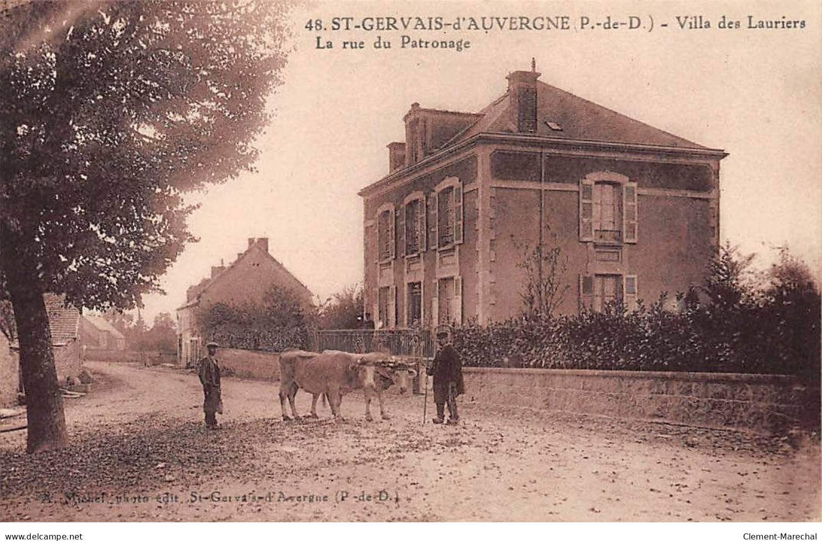 SAINT GERVAIS D'AUVERGNE - Villa Des Lauriers - La Rue Du Patronage - Très Bon état - Saint Gervais D'Auvergne