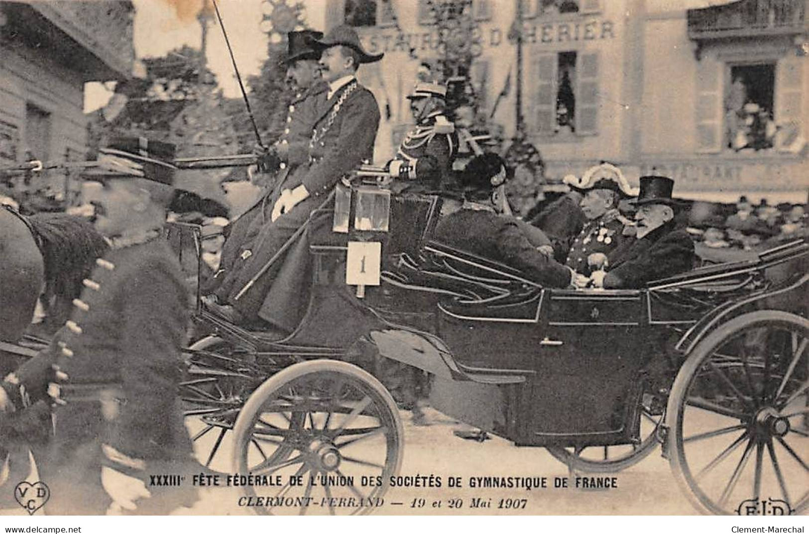 CLERMONT FERRAND - Mai 1907 - Fête Fédérale De L'Union Des Sociétés De Gymnastique De France - Très Bon état - Clermont Ferrand