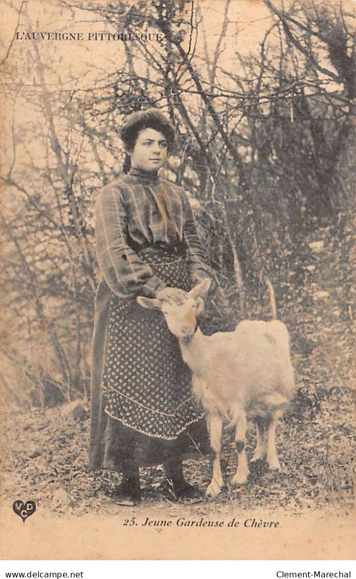 L'AUVERGNE PITTORESQUE - Jeune Gardeuse De Chèvre - Très Bon état - Sonstige & Ohne Zuordnung