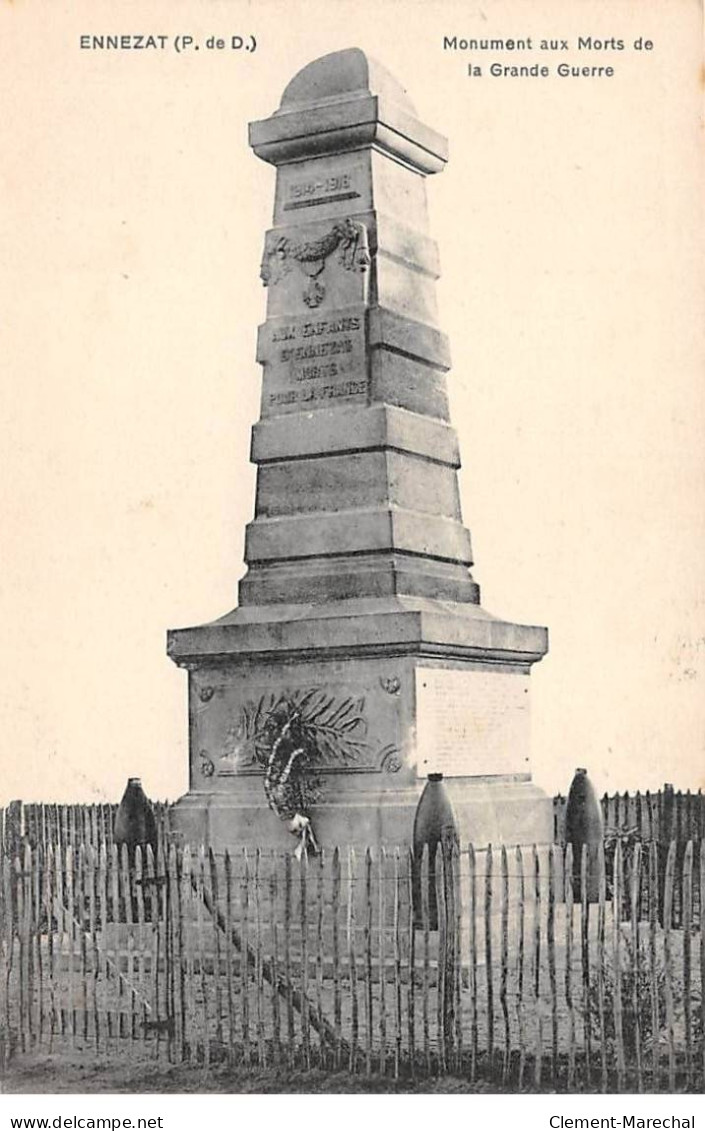 ENNEZAT - Monument Aux Morts De La Grande Guerre - Très Bon état - Ennezat