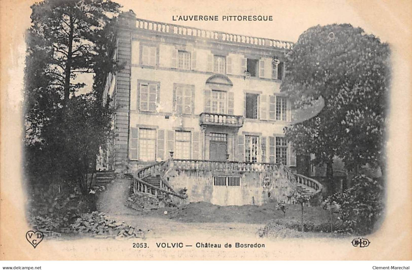 VOLVIC - Château De Bosredon - Très Bon état - Volvic