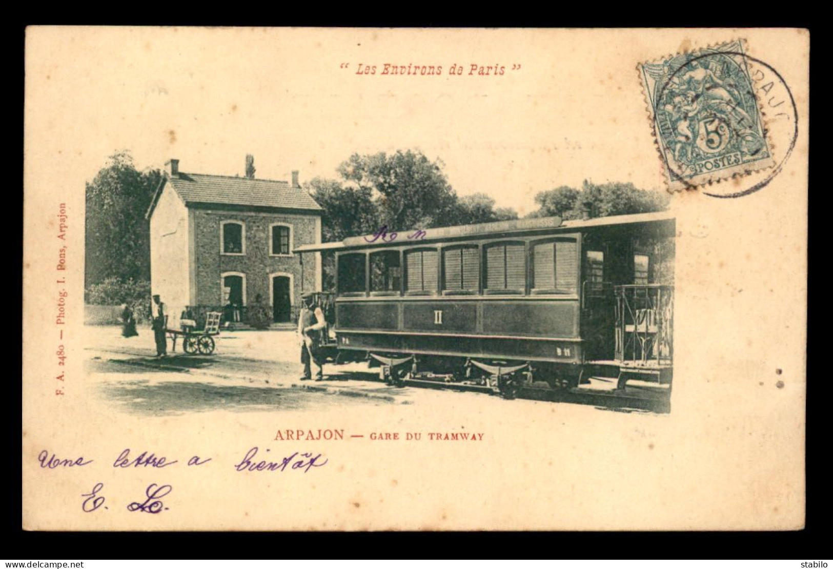 91 - ARPAJON - LA GARE DU TRAMWAY - Arpajon