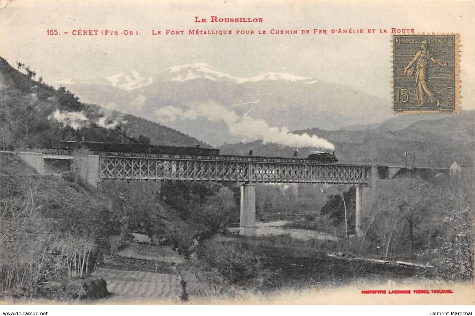 CERET - Le Pont Métallique Pour Le Chemin De Fer D'Amélie Les Bains - Très Bon état - Ceret