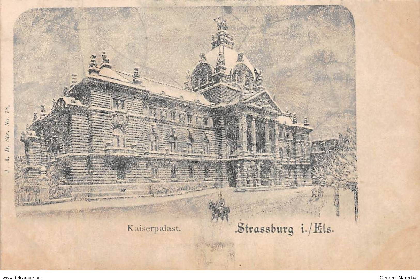 STRASBOURG - Strassburg - Kaiserpalast - Très Bon état - Strasbourg