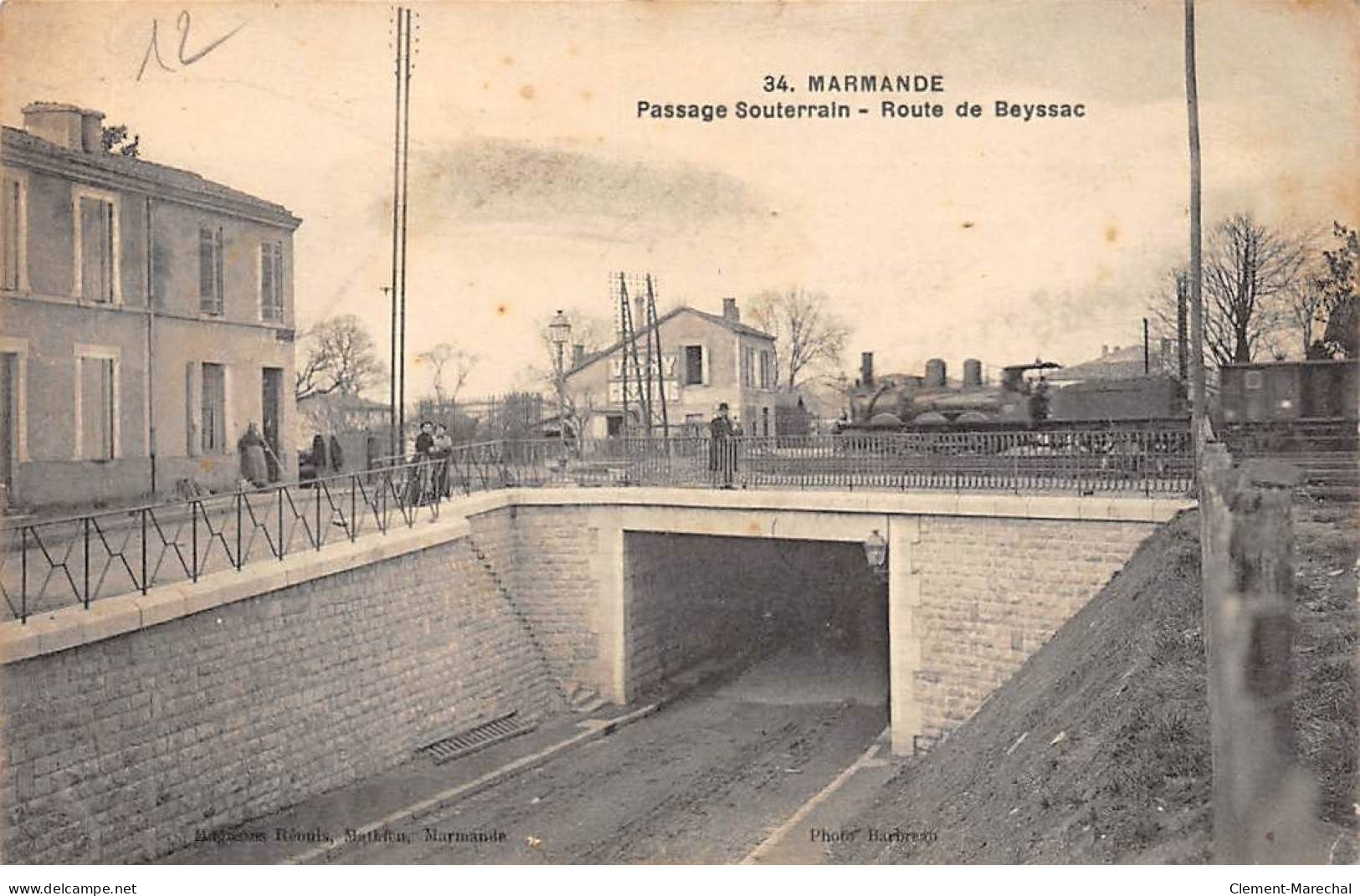 MARMANDE - Passage Souterrain - Route De Beyssac - Très Bon état - Marmande
