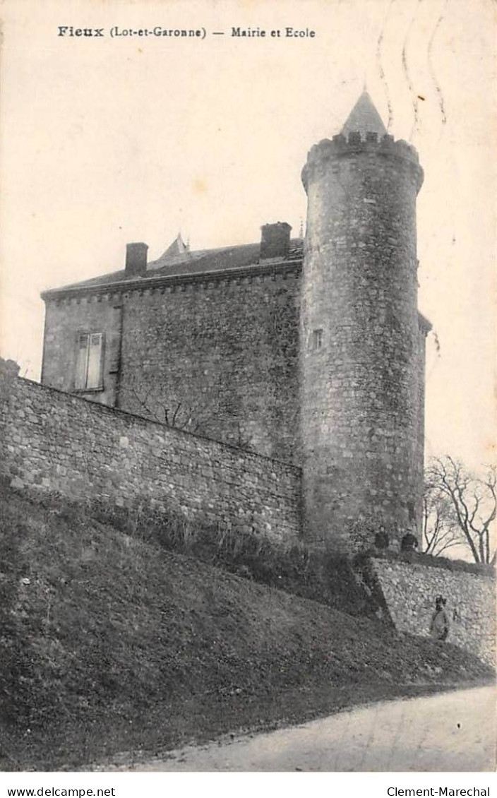 FIEUX - Mairie Et Ecole - Très Bon état - Sonstige & Ohne Zuordnung