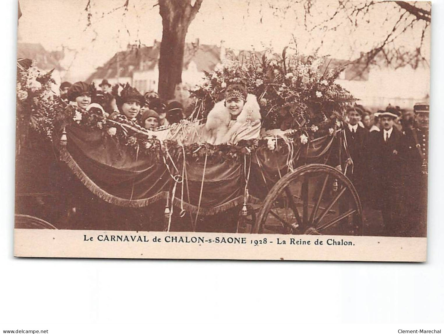 Le Carnaval De CHALON SUR SAONE 1928 - La Reine De Chalon - Très Bon état - Chalon Sur Saone