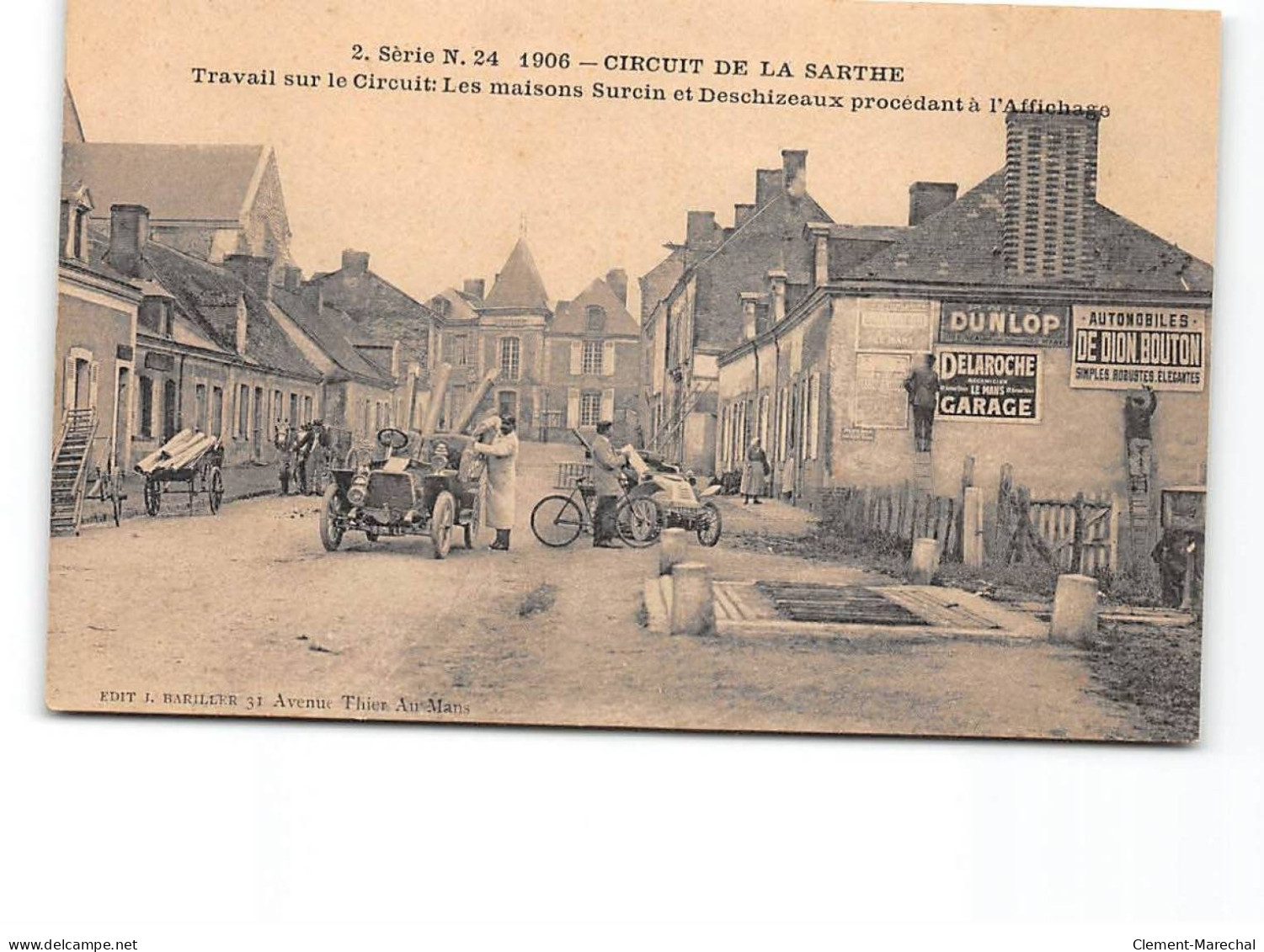 Circuit De La Sarthe - Travail Sur Le Circuit - Les Maisons Surcin Et Deschizeaux Procédant à Affichage - Très Bon état - Other & Unclassified