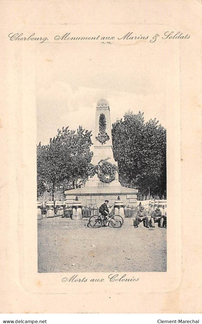 CHERBOURG - Monument Aux Marins Et Soldats - Très Bon état - Cherbourg