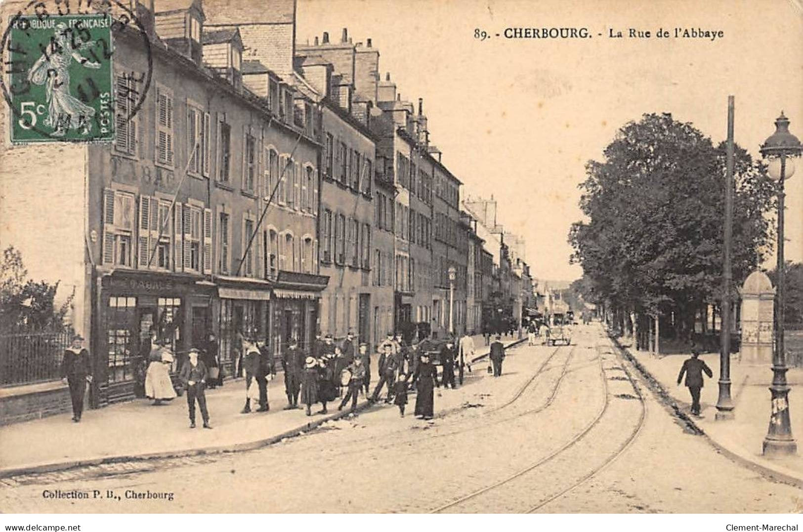 CHERBOURG - La Rue De L'Abbaye - Très Bon état - Cherbourg