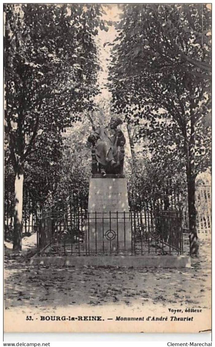 BOURG LA REINE : Monument D'André Theuriet - Très Bon état - Bourg La Reine