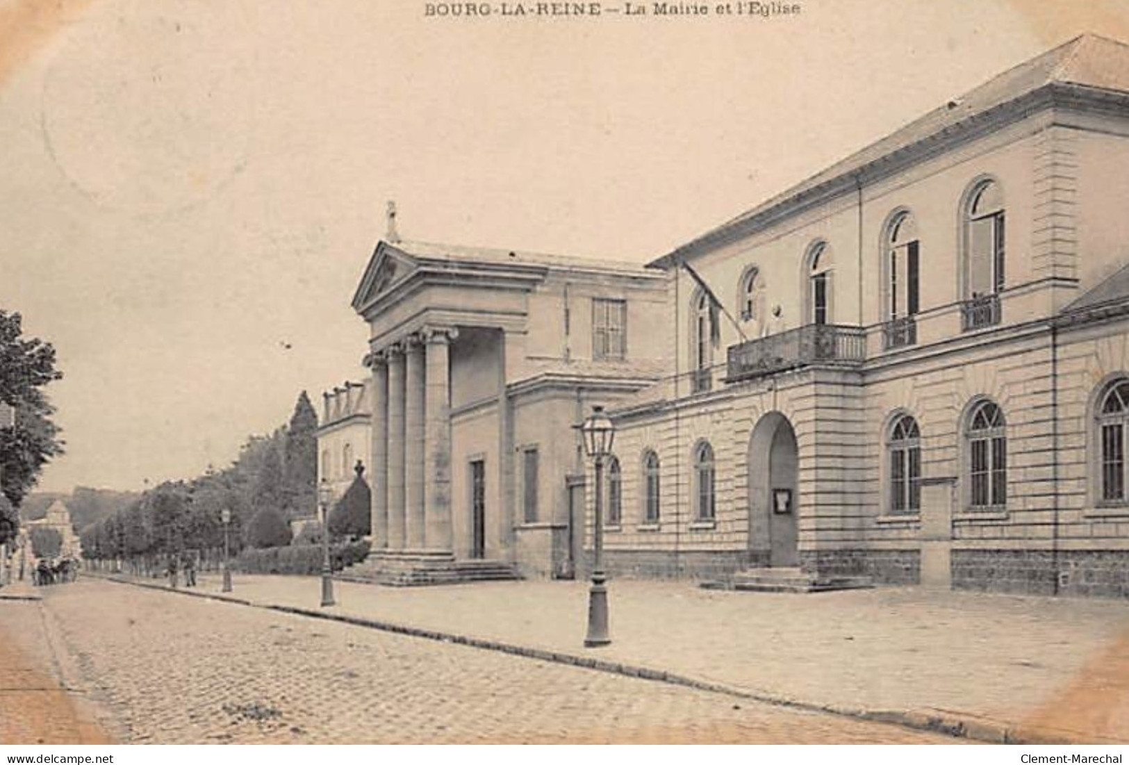 BOURG LA REINE : La Mairie Et L'Eglise - Très Bon état - Bourg La Reine