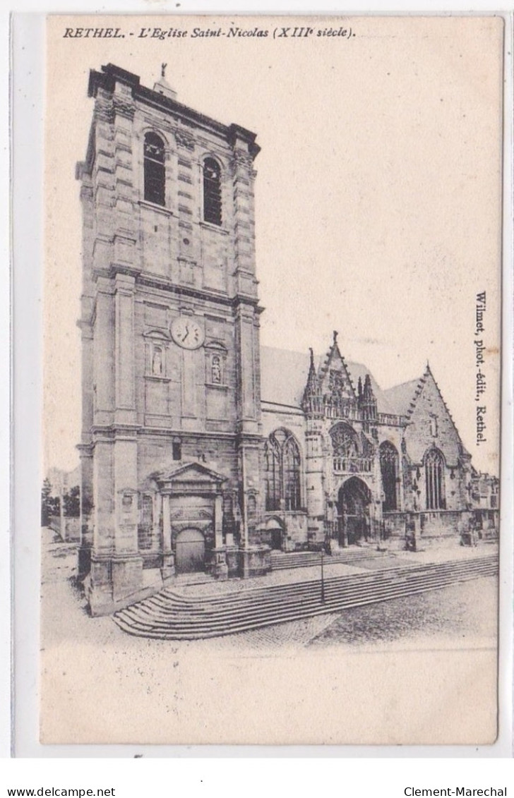 RETHEL : L'eglise St-nicolas XIIIe Siecle - Tres Bon Etat - Rethel