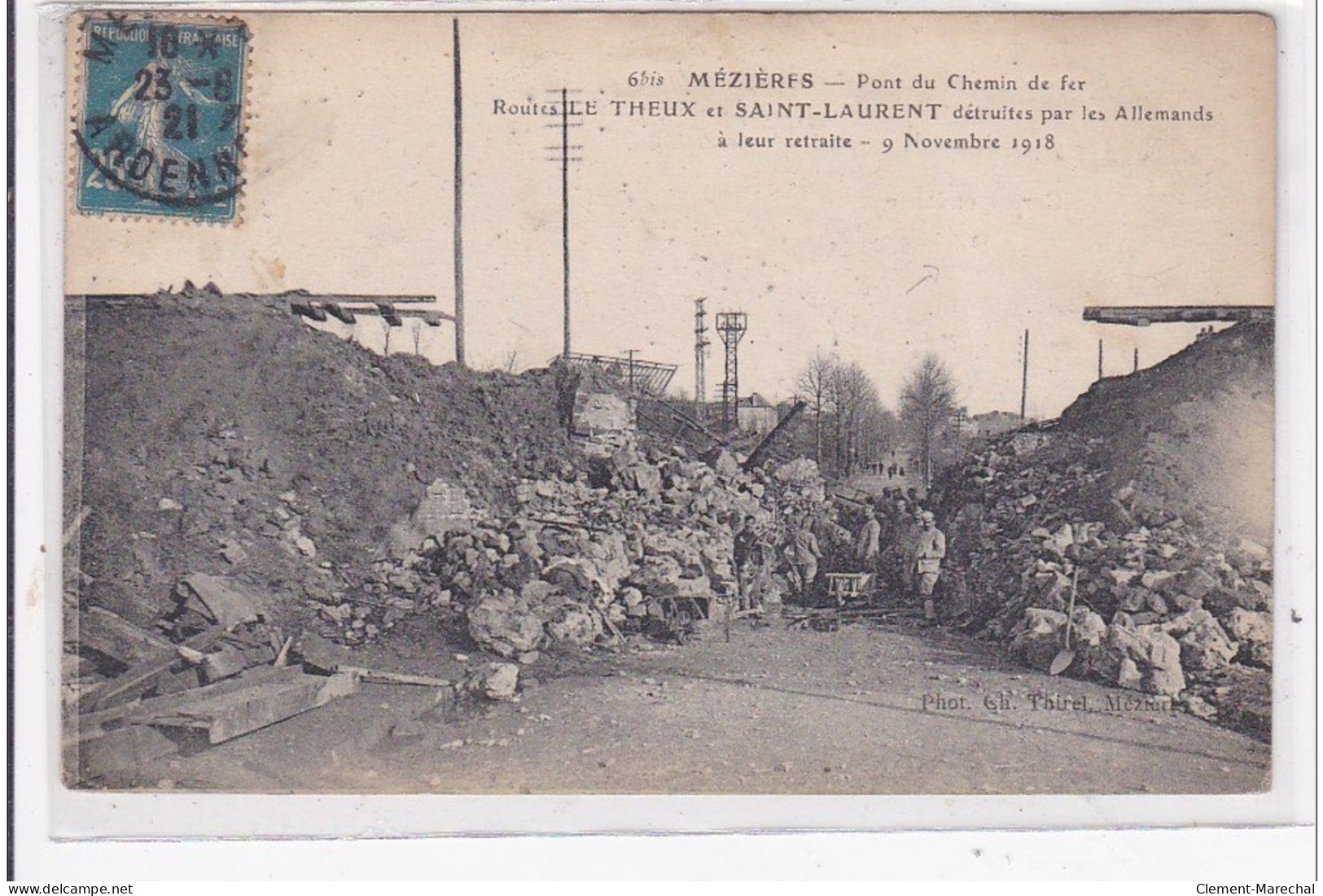 MEZIERES : Pont Du Chemin De Fer, Routes Le Theux Et St-laurent, Detruites Par Les Allemands - Etat - Autres & Non Classés