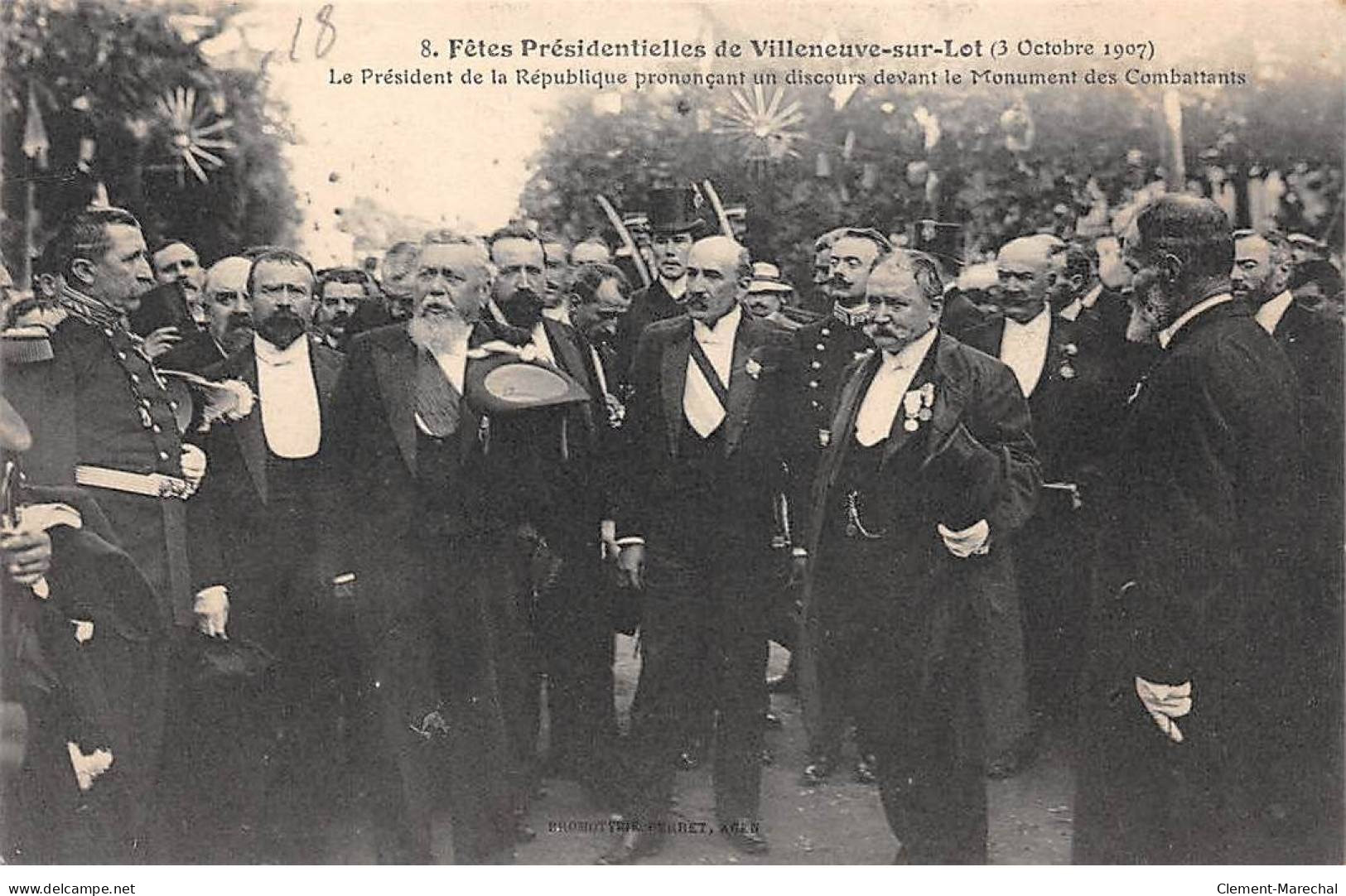 Fêtes Présidentielles De VILLENEUVE SUR LOT - 3 Octobre 1907 - Le Président De La République - Très Bon état - Villeneuve Sur Lot