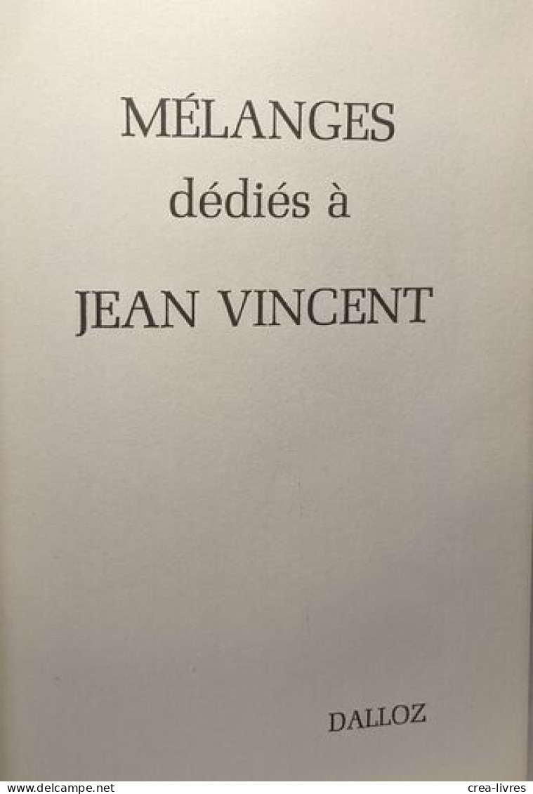 Mélanges Dédiés à Jean Vincent - Andere & Zonder Classificatie