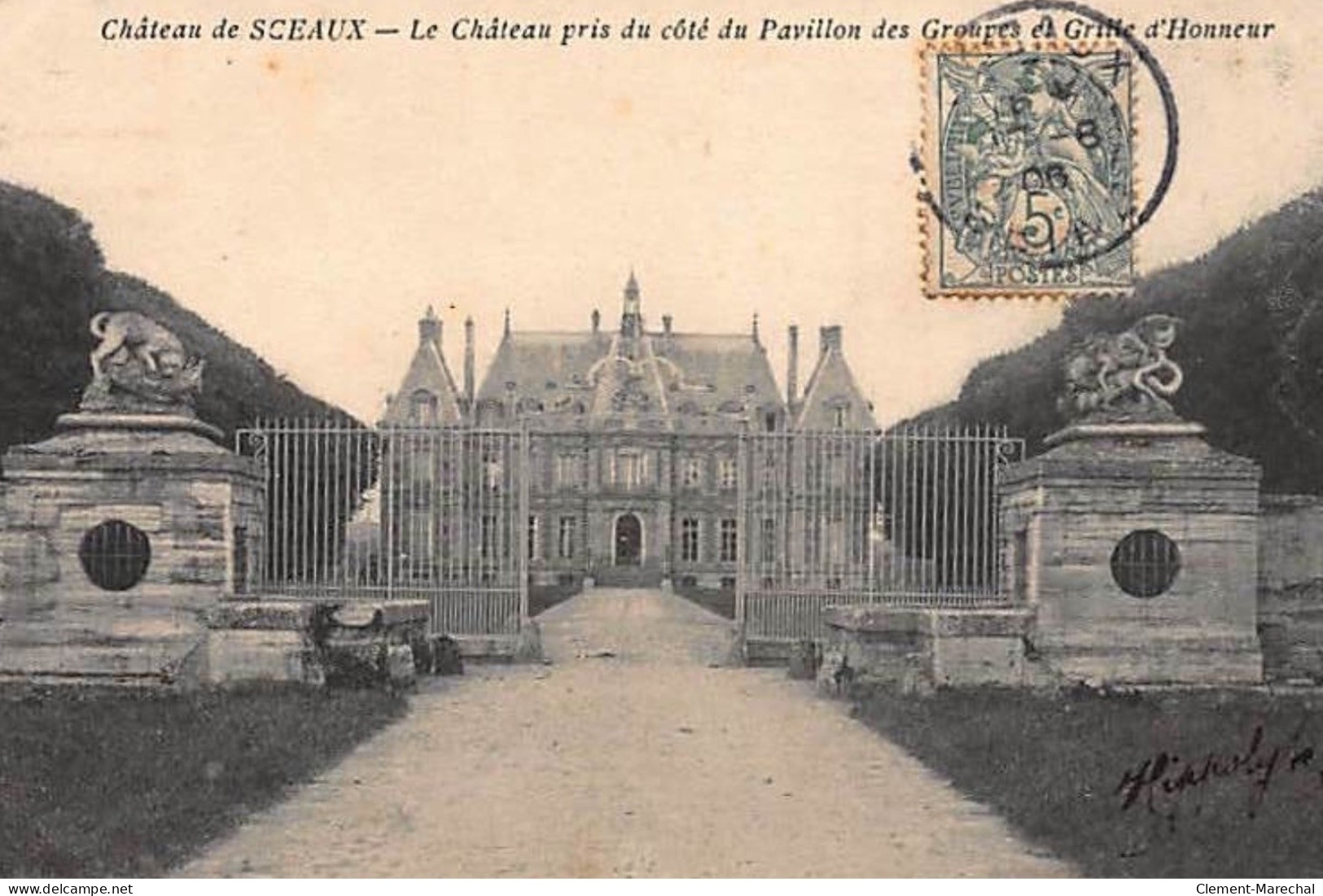 SCEAUX : Le Château Pris Du Côté Du Pavillon Des Groupes Et Grilles D'Honneur - Très Bon état - Sceaux