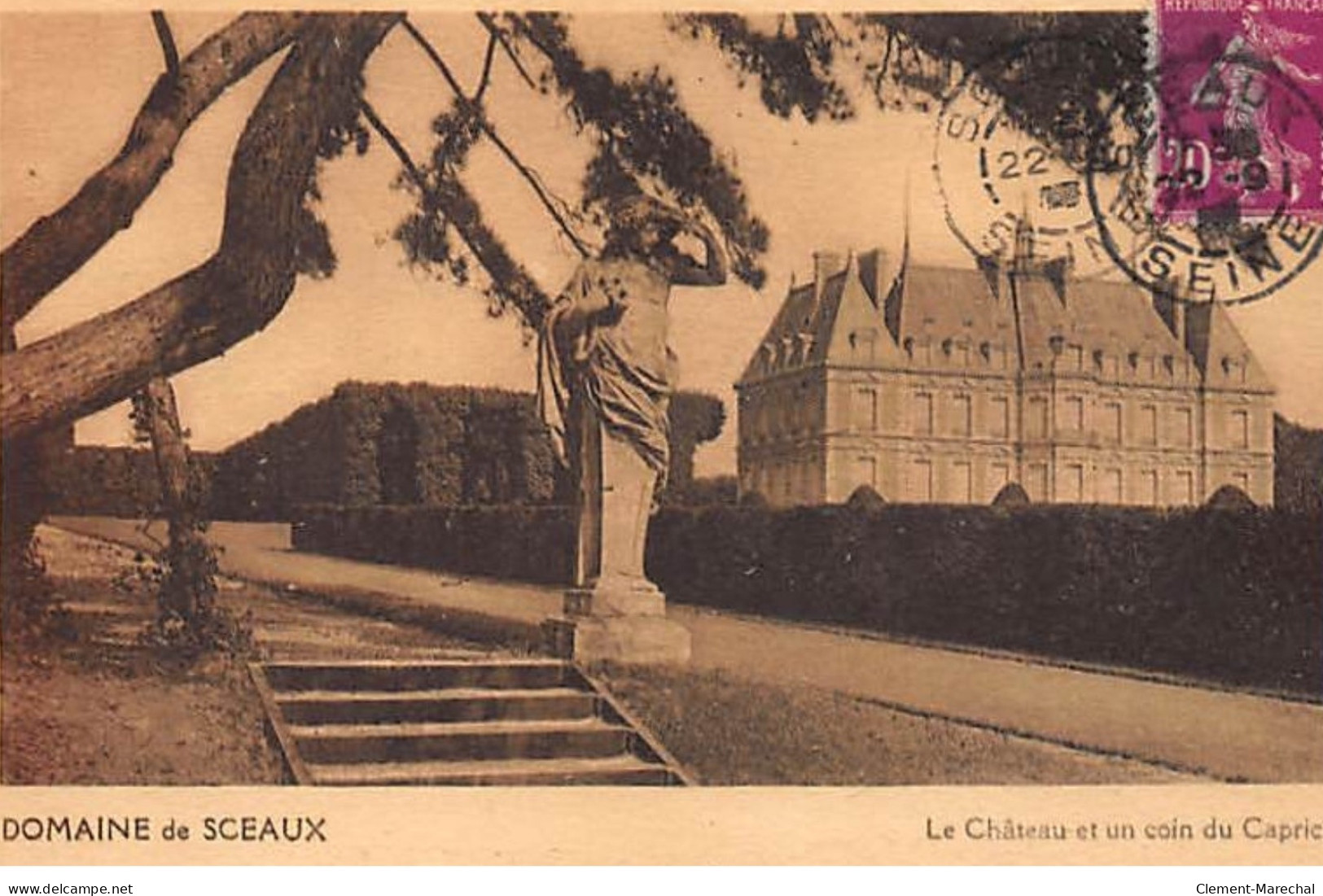 SCEAUX : Le Château Et Un Coin Du Caprice - Très Bon état - Sceaux