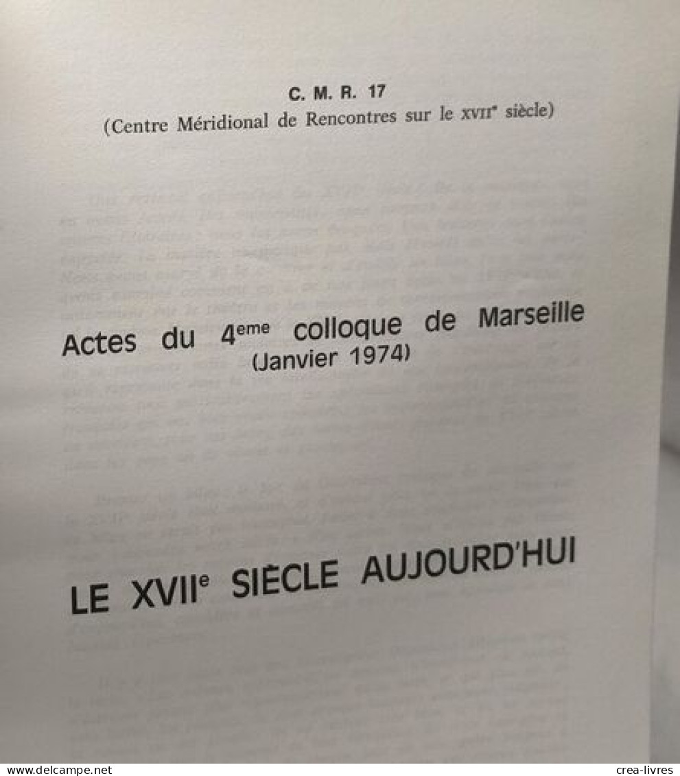 Actes du 2ème colloque de Marseille (28-29-30 Janvier 1972) : Racine Le livre Histoire économique Mentalités religieuses