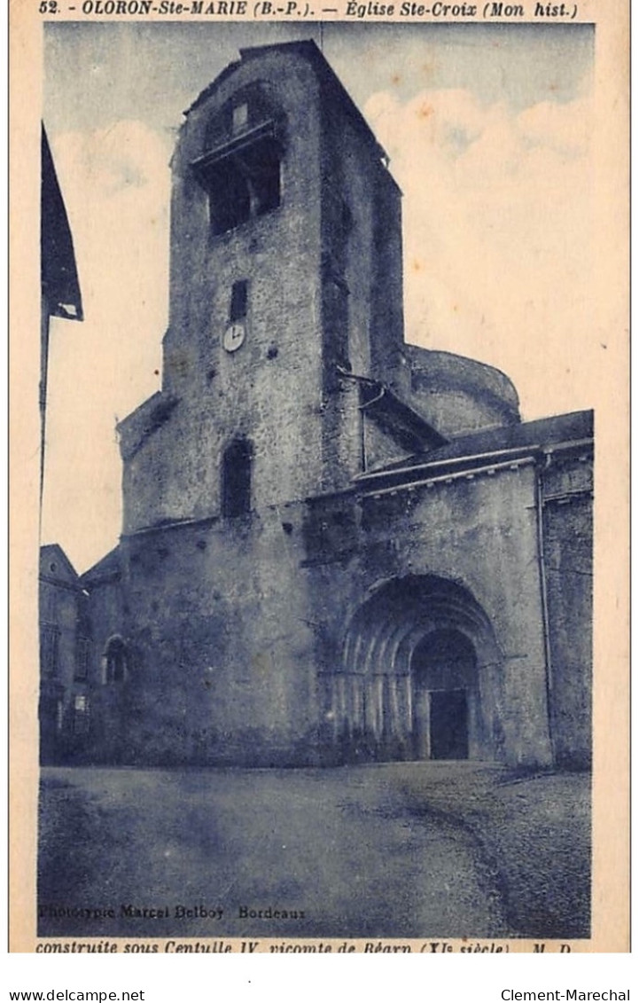 ORLONS-Ste-MARIE : Eglise Ste-croix Construite Sous Centulle IV Vicomte De Bearn XIe Siecle - Tres Bon Etat - Oloron Sainte Marie