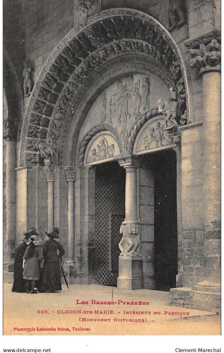 ORLONS-Ste-MARIE : Interieur Du Portique Monument Historique - Tres Bon Etat - Oloron Sainte Marie