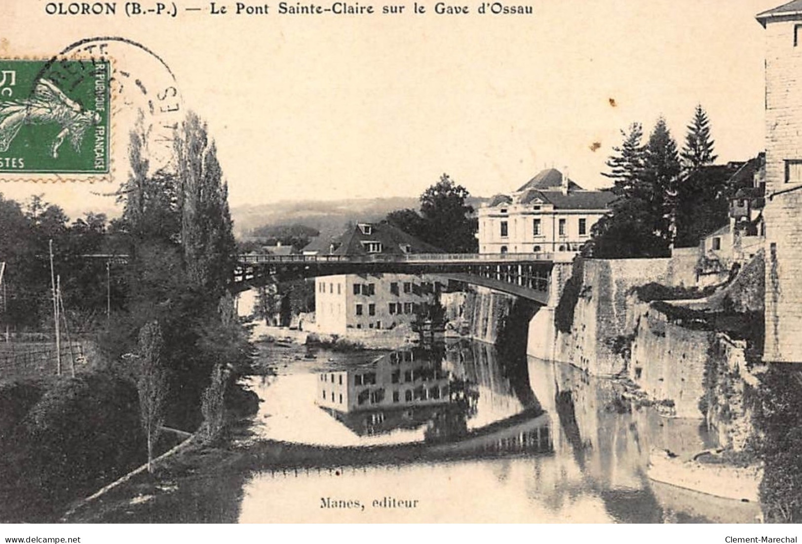 ORLONS-Ste-MARIE : Le Pont Ste-claire Sur Le Gave D'ossau - Tres Bon Etat - Oloron Sainte Marie