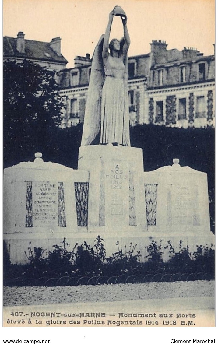 NOGENT-sur-MARNE : Monument Aux Morts élevé à La Gloire Des Poilus Nogentais 1914-1918 - Tres Bon Etat - Nogent Sur Marne