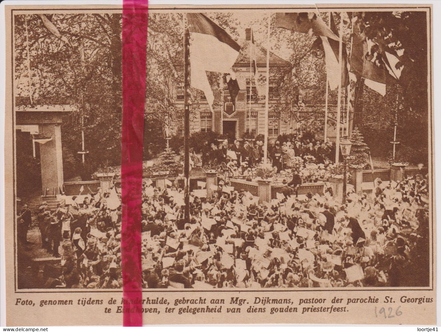 Eindhoven - Hulde Aan Mgr. Dijkmans - Orig. Knipsel Coupure Tijdschrift Magazine - 1926 - Non Classés
