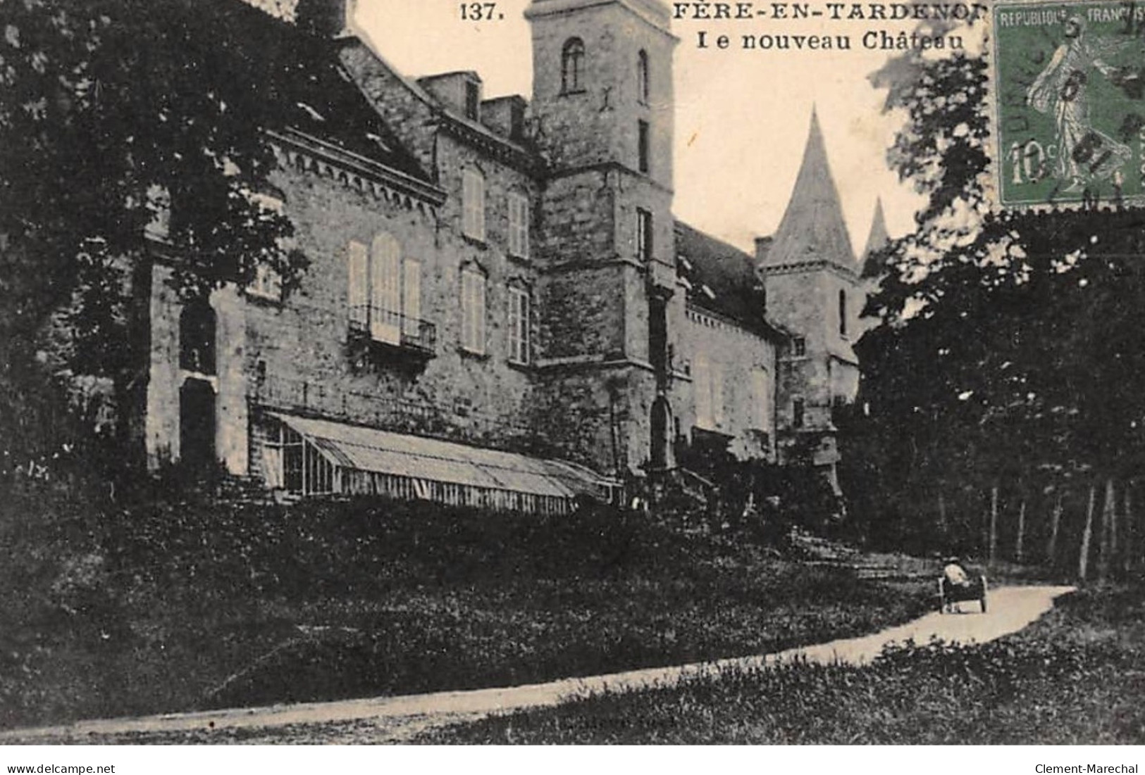 FERE-en-TARDENOIS : Le Nouveau Chateau - Tres Bon Etat - Fere En Tardenois
