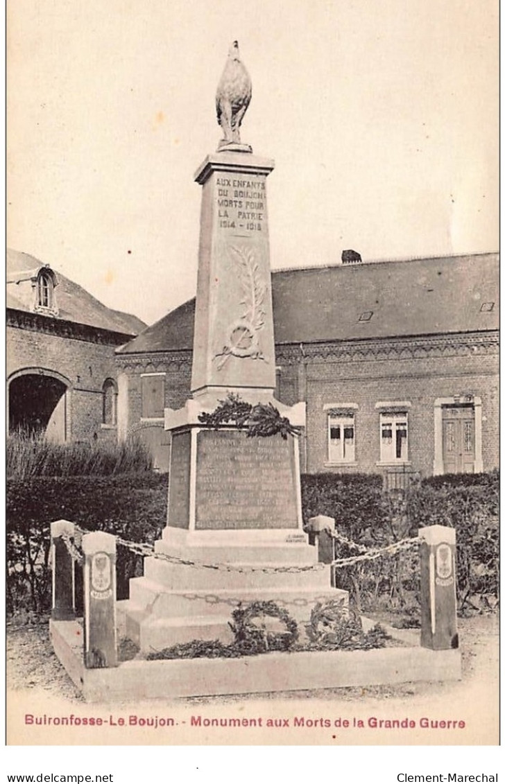 BUIRONFOSSE-le-BOUJON : Monument Aux Morts De La Grande Guerre - Tres Bon Etat - Other & Unclassified